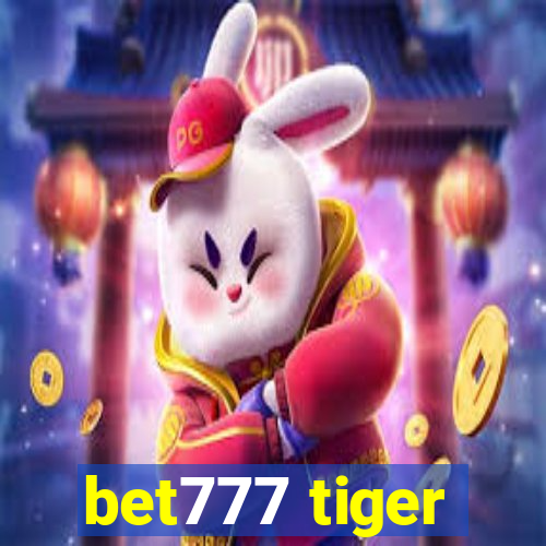 bet777 tiger